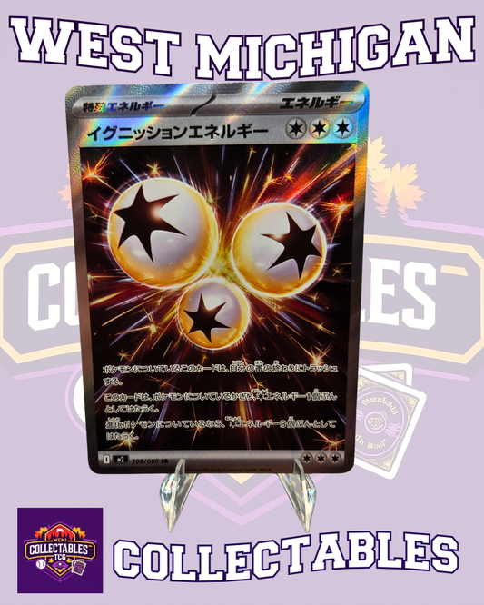 109/080 Ignition Energy – Japanese Inferno X Pokémon Card